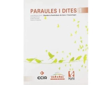 Livro Quadern Paraules I Dites 1 Da Editorial Tabarca Ecir Marfil De Desconocido (espanhol)