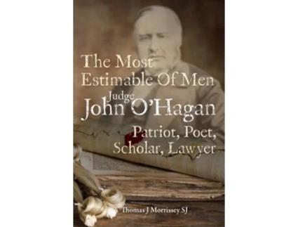 Livro Judge John Ohagan 1825-1890 De Thomas J Morrissey (inglês)