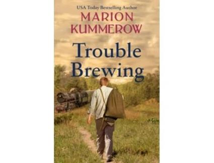 Livro Trouble Brewing De Marion Kummerow (inglês)