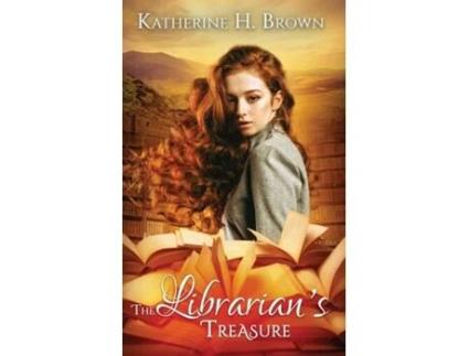 Livro The Librarians Treasure De Katherine Brown (inglês)
