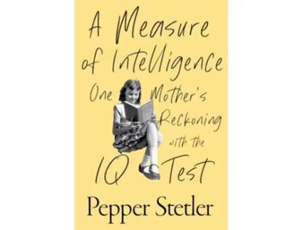 Livro A Measure Of Intelligence De Pepper Stetler (inglês - Capa Dura)
