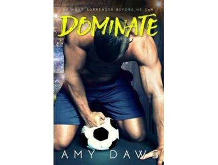 Livro Dominate de Amy Daws (Inglês)