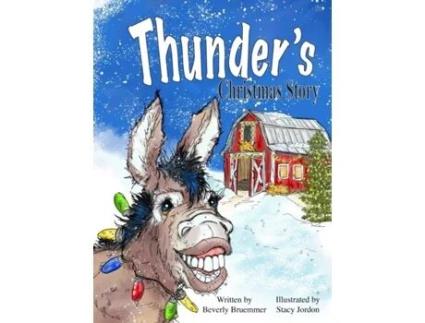 Livro Thunders Christmas Story De Beverly Bruemmer (inglês)