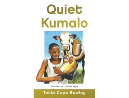 Livro QUIET KUMALO de Tonia Cope Bowley (Inglês)