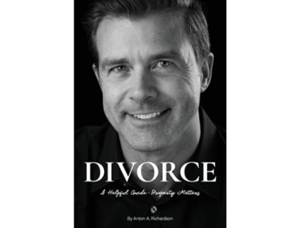 Livro Divorce A Helpful Guide - Property Matters De Richardson, Anton Et Al. (inglês)