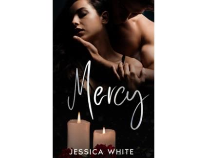 Livro Mercy de Jessica White (Inglês)
