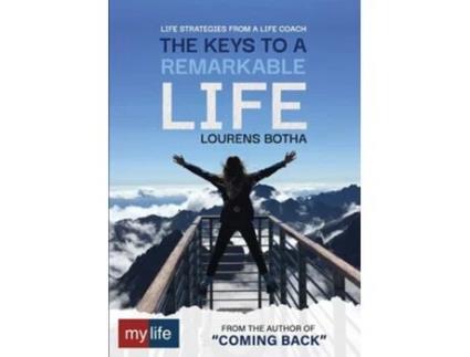 Livro The Keys To A Remarkable Life De Lourens Botha (inglês)