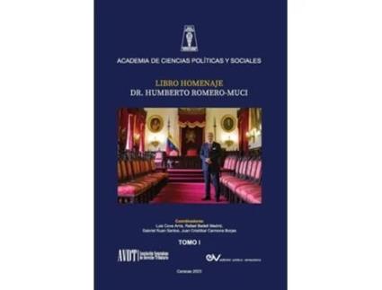Livro HOMENAJE AL DR. HUMBERTO ROMERO MUCI, TOMO I de Badell Madrid e Rafael (Espanhol)