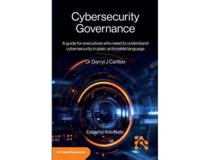 Livro Cybersecurity Governance de Darryl Carlton (Inglês)
