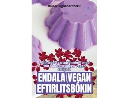 Livro ENDALA VEGAN EFTIRLITSBÓKIN de Rúnar Sigurðardóttir (Inglês)
