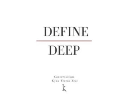Livro Define Deep De Teei, Kyna Et Al. (inglês)