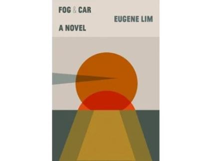 Livro Fog Amp Car De Eugene Lim (inglês)
