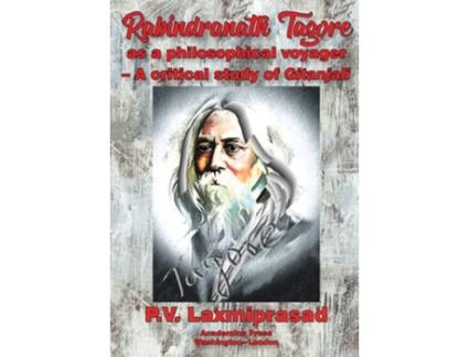 Livro Rabindranath Tagore as a Philosophical Voyager de P V Laxmiprasad (Inglês - Capa Dura)
