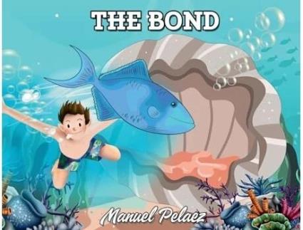 Livro The Bond de Manuel Pelaez (Inglês)