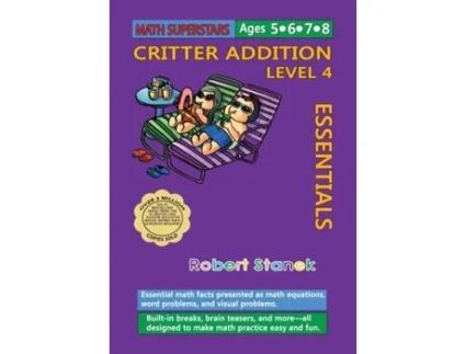 Livro Math Superstars Addition Level 4 Essential Math Facts For Ages 5 - 8 De Robert Stanek (inglês)