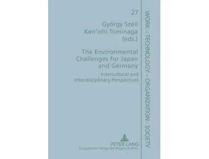 Livro The Environmental Challenges for Japan and Germany de Gyo¨Rgy Sze´Ll e Ken?Ichi Tominaga (Inglês)