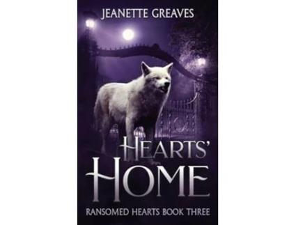 Livro Hearts Home Ransomed Hearts Book Three de Jeanette Greaves (Inglês)