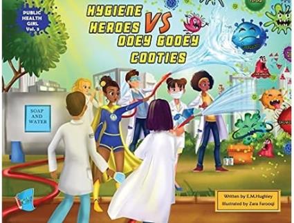 Livro Hygiene Heroes Vs Ooey Gooey Cooties De Em Hughley (inglês)