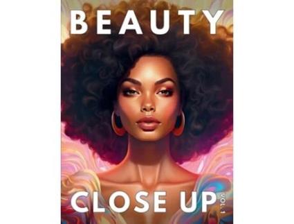 Livro Beauty Close Up Vol.1 - A Grayscale Coloring Book of Black Women de Brown e Ebony (Inglês)