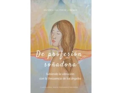 Livro De Profesion Sonadora De Sra Antonia Valverde Jiménez (espanhol)
