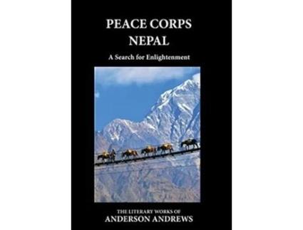 Livro Peace Corps Nepal De Anderson Andrews (inglês)