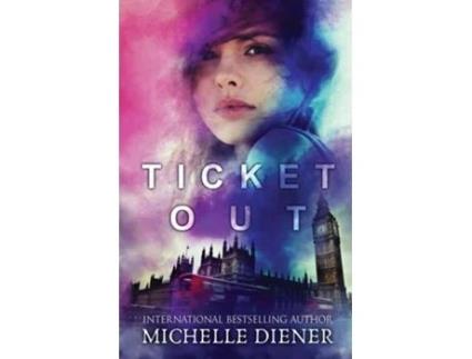 Livro Ticket Out de Michelle Diener (Inglês)
