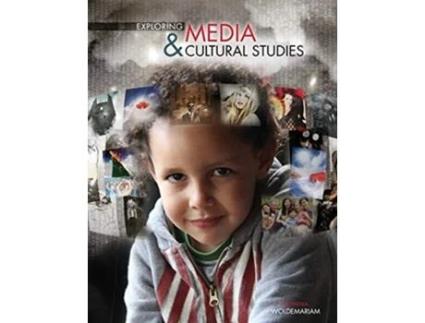 Livro Exploring Media And Cultural Studies De Metasebia Woldemariam (inglês)