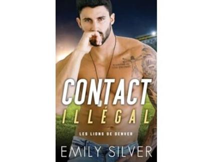Livro Contact illégal de Emily Silver (Francês)