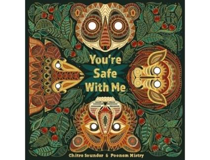 Livro Youre Safe With Me De Soundar E Chitra (inglês)