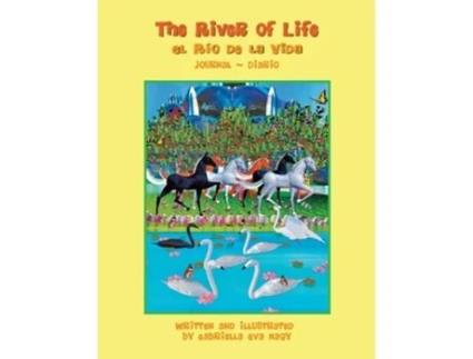 Livro The River Of Life De Gabriella Eva Nagy (inglês)