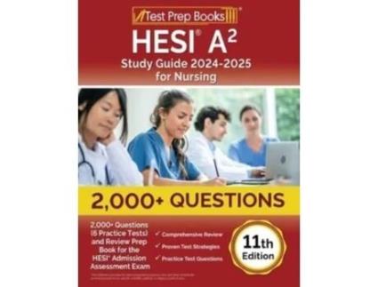 Livro HESI A2 Study Guide 2024-2025 for Nursing de Lydia Morrison (Inglês)