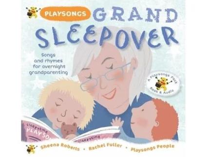 Livro Playsongs Grand Sleepover De Sheena Roberts (inglês)