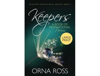 Livro Keepers A Book Of Motivational Poems De Orna Ross (inglês)