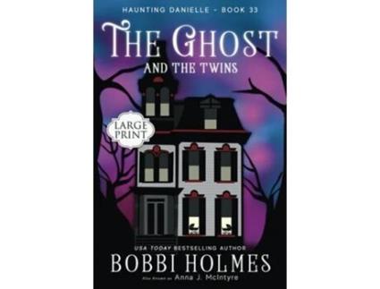 Livro The Ghost and the Twins de Bobbi Holmes e Anna J Mcintyre (Inglês)