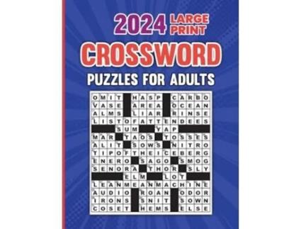Livro 2024 Large Print Crossword Puzzles For Adults With Solution de Hunter Publishing (Inglês)