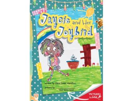 Livro Jaycie and Her Joybird A Pictures By Me Book de David Isaiah Hamilton (Inglês)