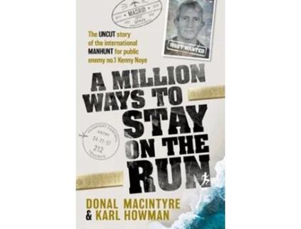Livro A Million Ways To Stay On The Run De Donal Macintyre (inglês)