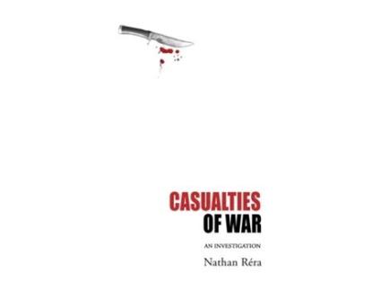 Livro Casualties of War An Investigation de Nathan Réra (Inglês)