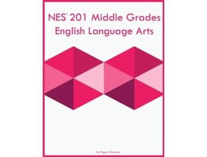 Livro NES 201 Middle Grades English Language Arts de Poppy U Kennedy (Inglês)