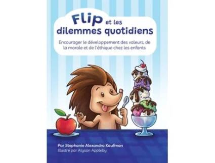 Livro Flip et les dilemmes quotidiens de Stephanie A Kaufman (Inglês)