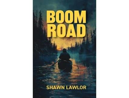 Livro Boom Road de Shawn Lawlor (Inglês)