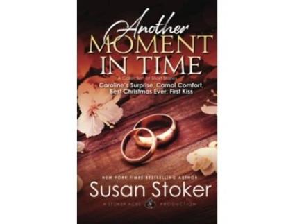 Livro Another Moment In Time De Susan Stoker (inglês)