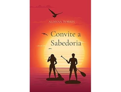 Livro Convite A Sabedoria De Aldivan Torres (português)