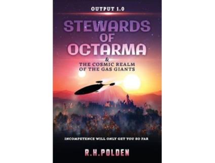 Livro Stewards of Octarma and the Cosmic Realm of the Gas Giants de RH Polden (Inglês)