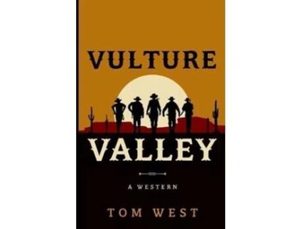 Livro Vulture Valley De Tom West (inglês)