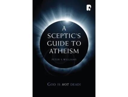 Livro A Sceptics Guide to Atheism de Peter S Williams (Inglês)