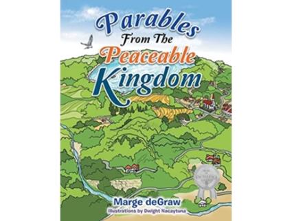 Livro Parables From The Peaceable Kingdom De Marge Degraw (inglês)
