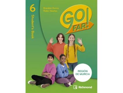 Livro Go Far! 6 Students Region Murcia Da Editorial Richmond De Dunne E Brendan (inglês)
