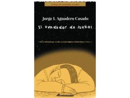 Livro El Vendedor De Suen~os De Jorge I Aguadero Casado (inglês)