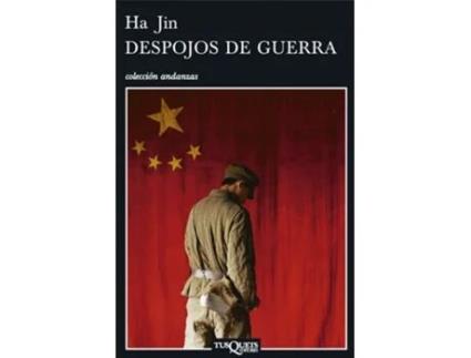 Livro Despojos De Guerra Da Editorial Tusquets De Ha Jin (espanhol)